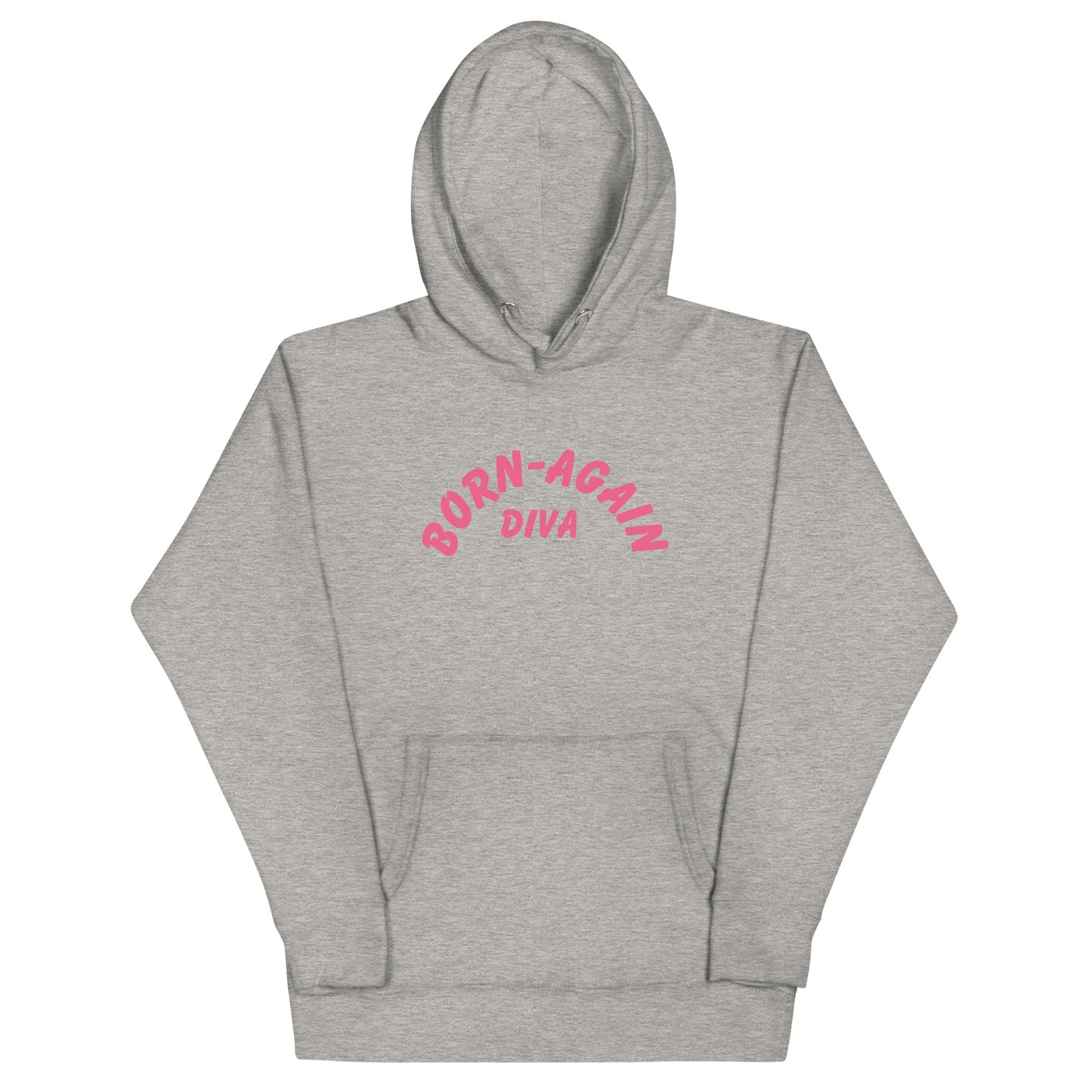 Born Again Diva Pink Hoodie